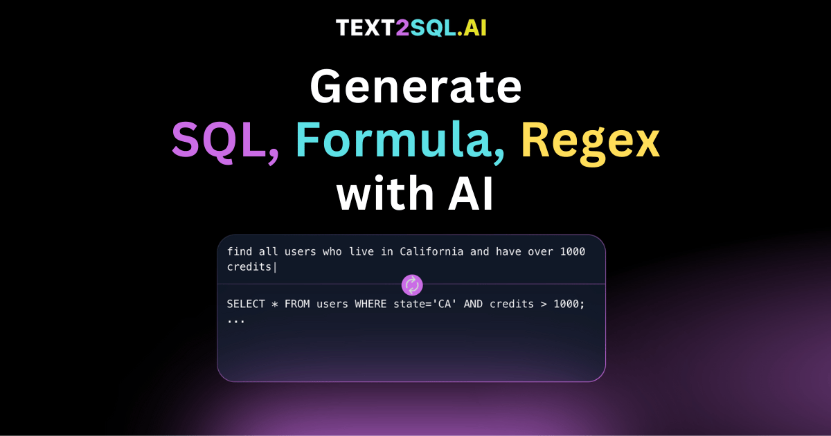 Text2SQL.AI - Generate SQL queries with AI for free!